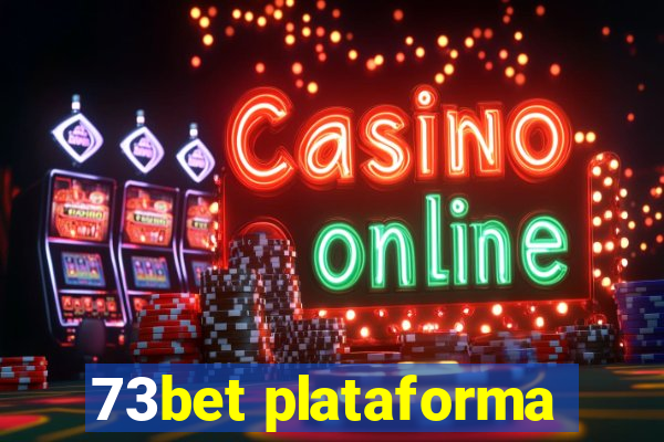 73bet plataforma